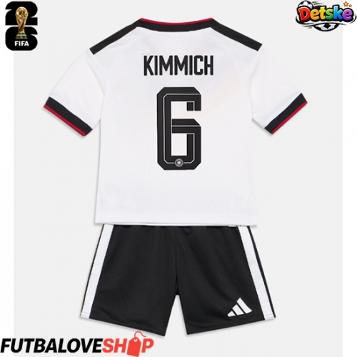 Dres Nemecko Joshua Kimmich #6 Domáci pre deti MS 2026 Krátky Rukáv (+ trenírky)